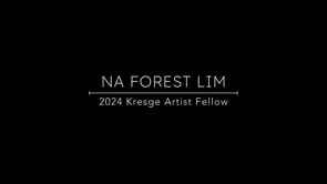 Na Forest Lim | 2024 Kresge Artist Fellow