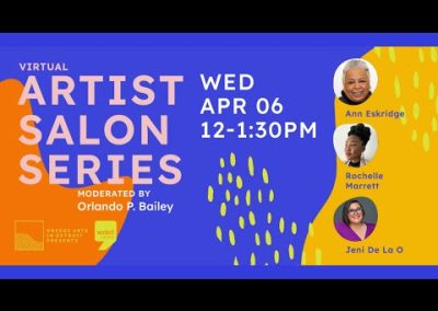 Virtual Artist Salon: Ann Eskridge, Jeni De La O, and Rochelle Marrett