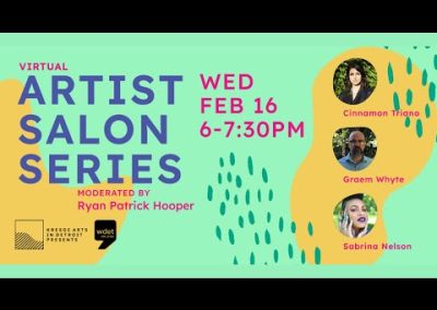 Virtual Artist Salon: Sabrina Nelson, Cinnamon Triano, and Graem Whyte
