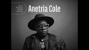 Anetria Cole | 2025 Kresge Artist Fellow